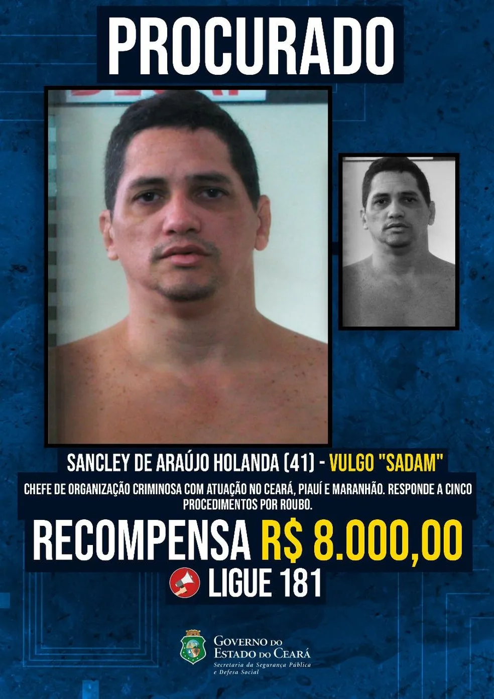 Foragido procurado pela polícia do Ceará