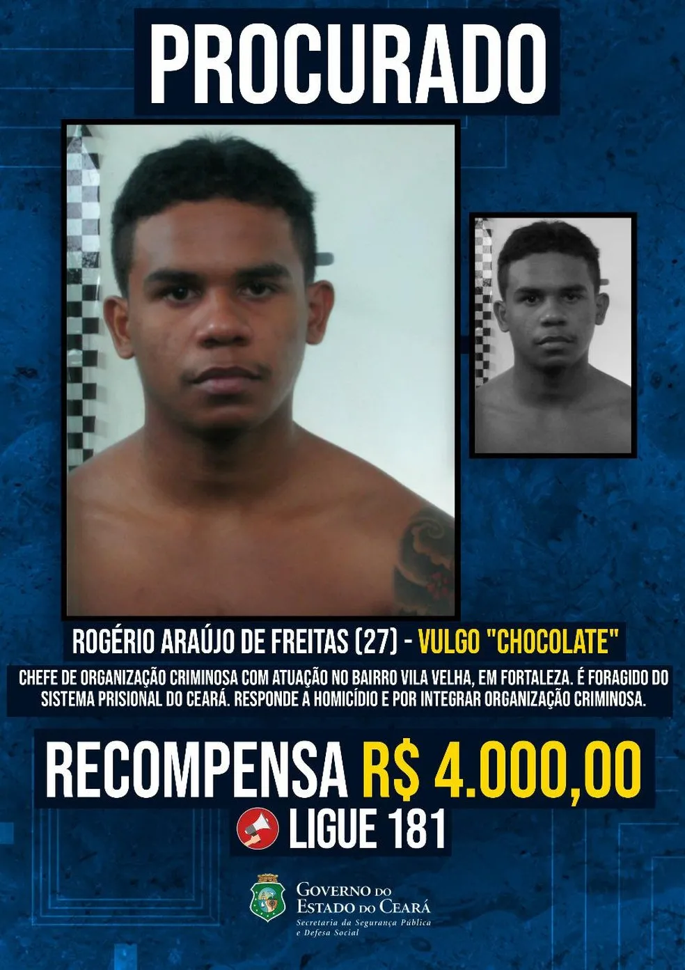 Foragido procurado pela polícia do Ceará