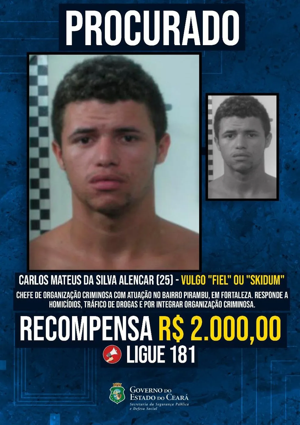 Foragido procurado pela polícia do Ceará