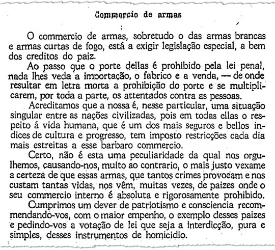 Em 1925, Arthur Bernardes pediu que Congresso limitasse acesso a armas de fogo
