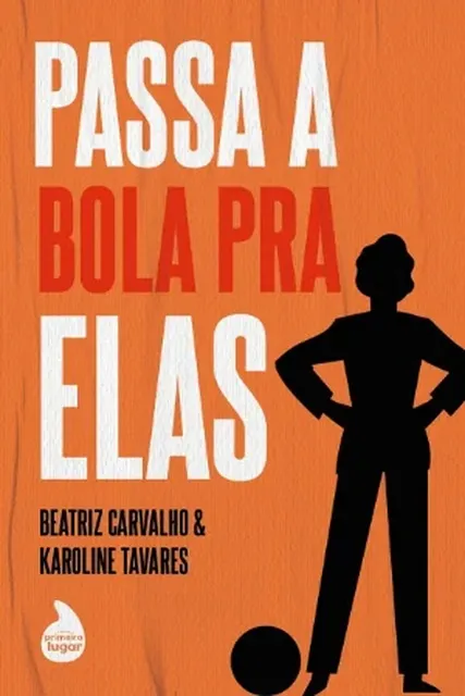 Livro de Beatriz Carvalho e Karoline Tavares.