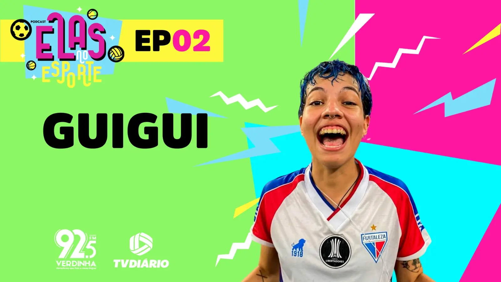 Imagem da notícia: Elas no Esporte #02: entrevista com Guigui, torcedora do Fortaleza e influencer