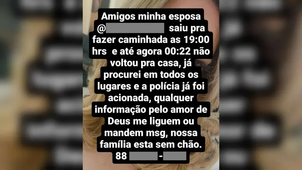 Nas redes, homem se dizia preocupado com o sumiço da mulher