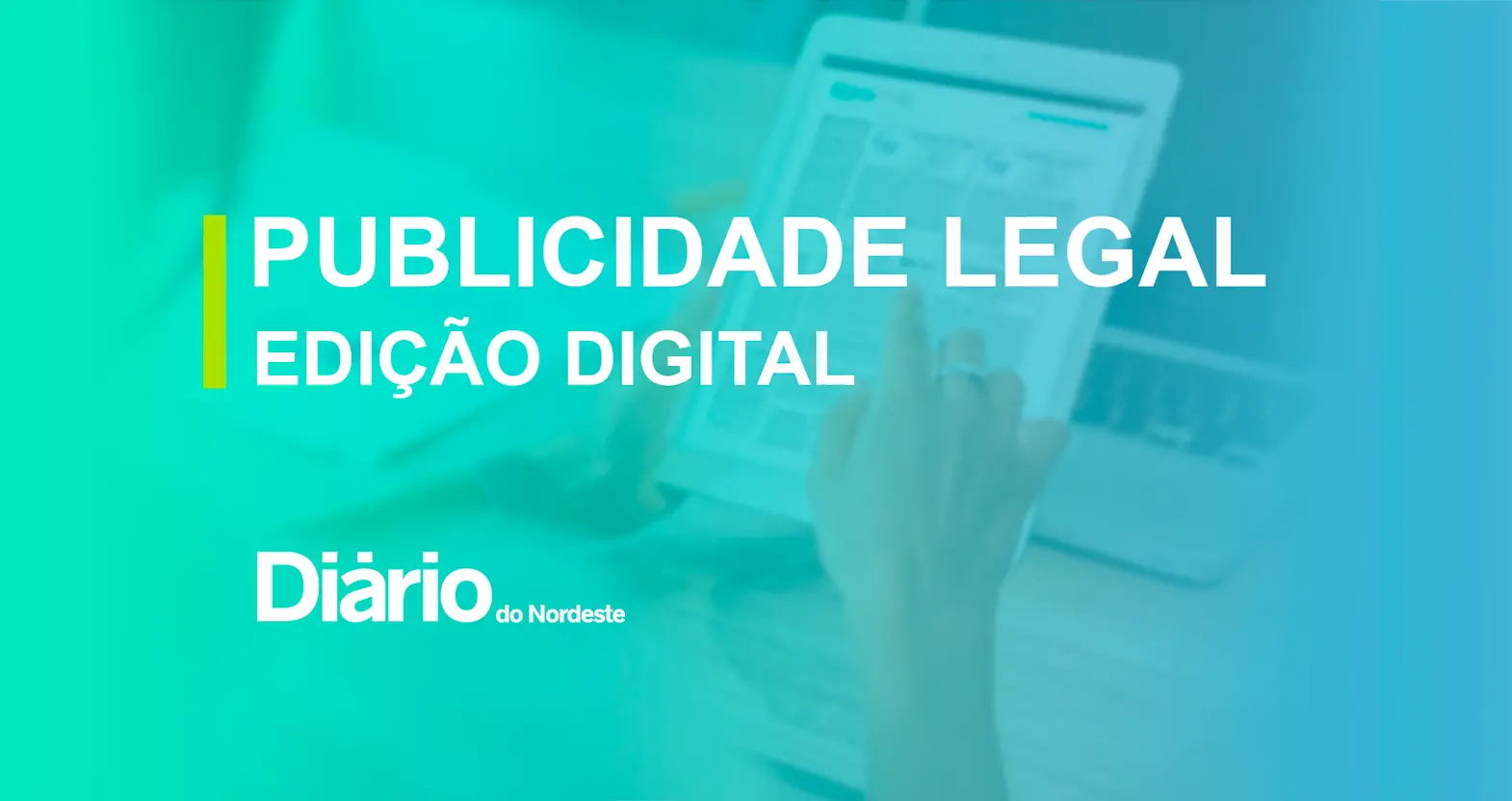 Imagem da notícia Publicidade Legal - Edição digital - 16/12/2025