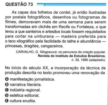 Questão sobre xilogravuras retirada da Prova Azul