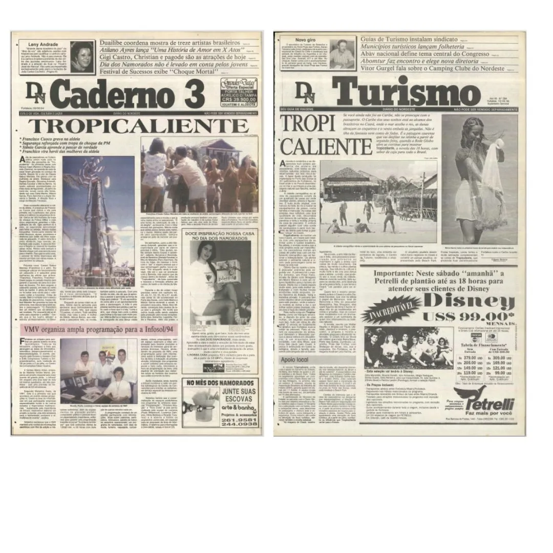 Entre abril e maio de 1995, as gravações da novela nas praias do Ceará foram destaque no caderno de cultura do jornal Diário do Nordeste.