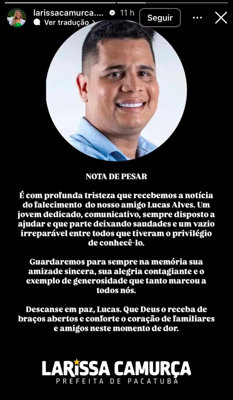 A prefeita de Pacatuba, Larissa Carmuça, se manifestou sobre a morte do servidor nas redes sociais