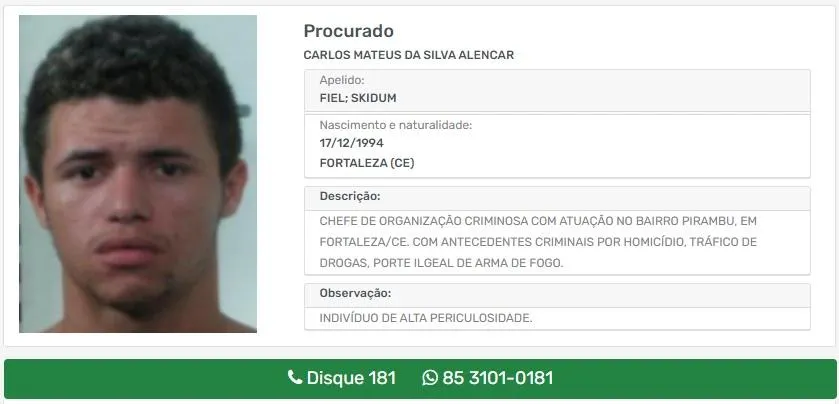 As autoridades do Ceará têm conhecimento que 'Skidum' está no Rio de Janeiro há mais de um ano, de onde continua dando ordens para crimes
