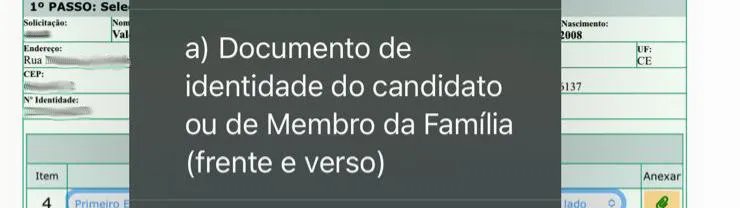 Plataforma de inscrição solicitava documento de identidade do candidato ou de membro da família.