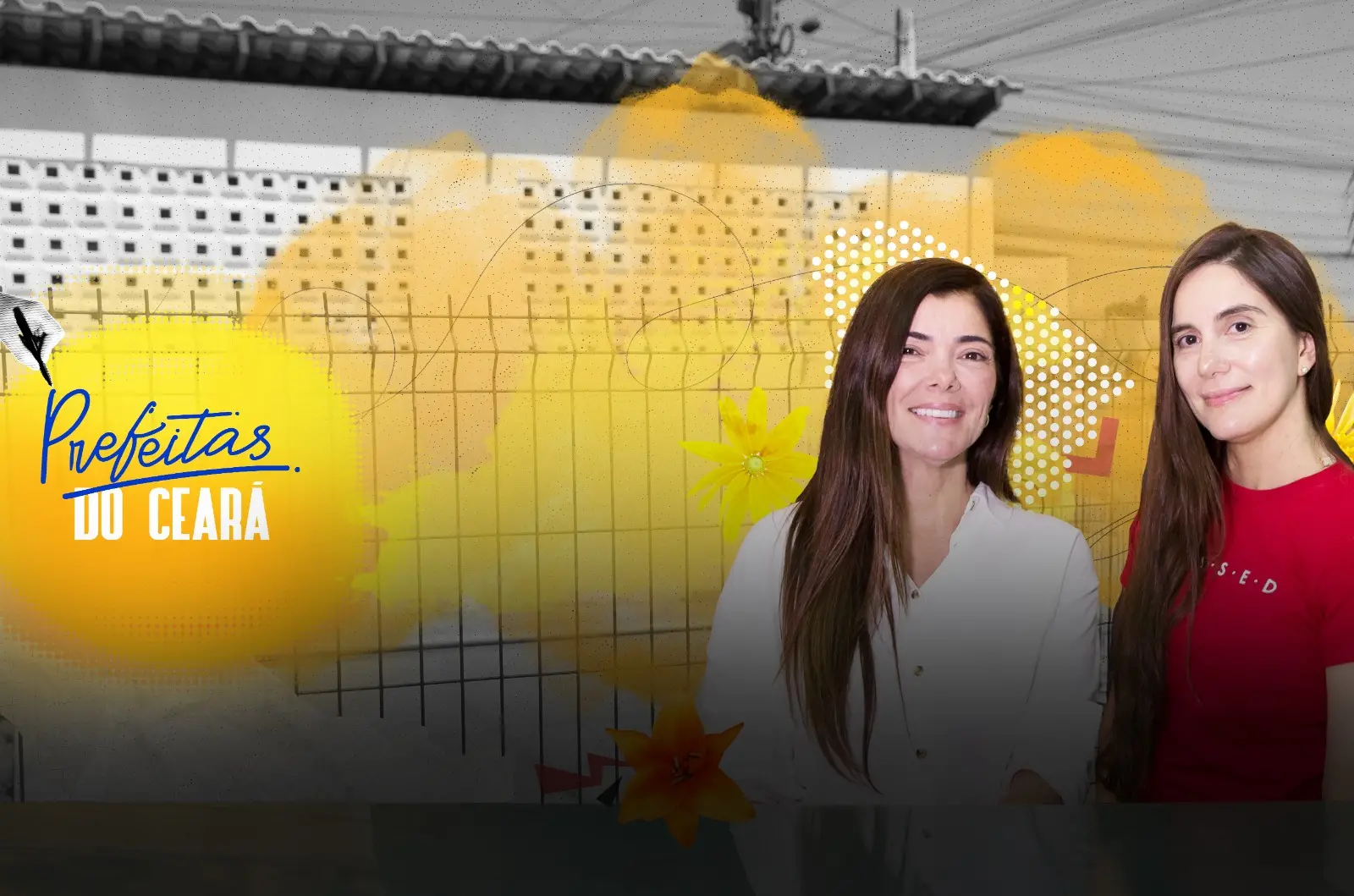 Imagem da notícia Ariana e Gabi Aquino: as irmãs 'forasteiras' eleitas prefeitas de Paraipaba e de Paracuru, no Ceará