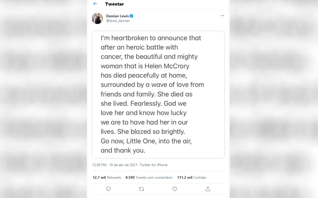 Mensagem publicada em rede social por Damian Lewis sobre a morte de Helen McCrory