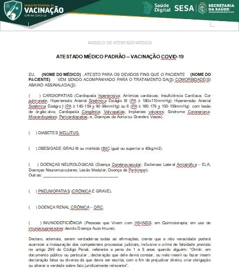 No primeiro modelo de atestado, a assinatura deve ocorrer por meio de um médico