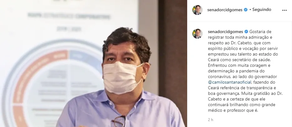 O senador Cid Gomes também se pronunciou nas redes para enaltecer o trabalho do médico