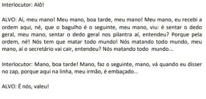 Denúncia do Ministério Público do Ceará traz suposta conversa forjada por acusados