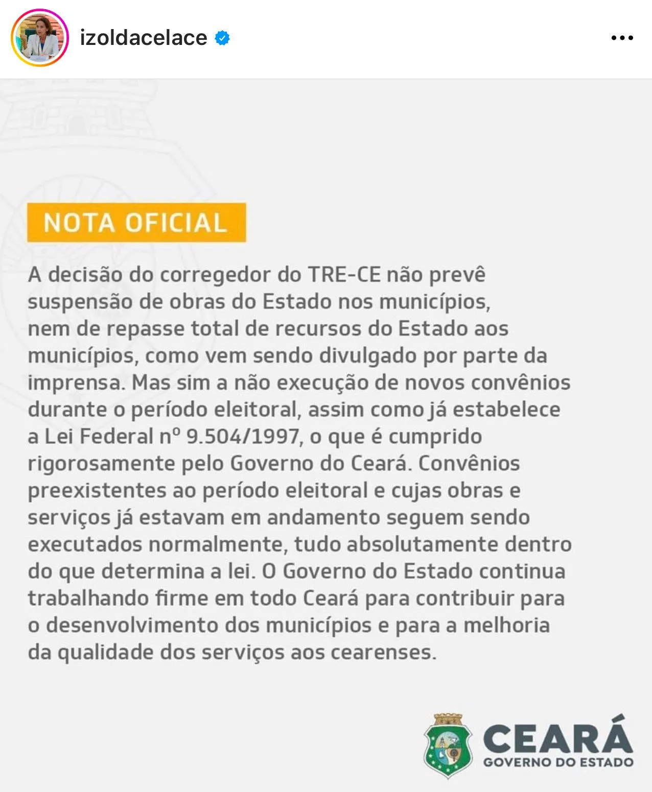 Governadora se manifestou após decisão do TRE-CE proibir novos repasses do Governo do Ceará a municípios