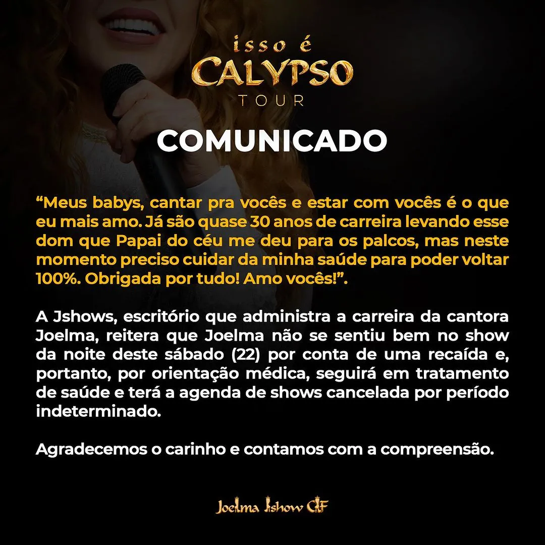 O comunicado foi divulgado na manha de domingo (23) nas redes sociais da artista