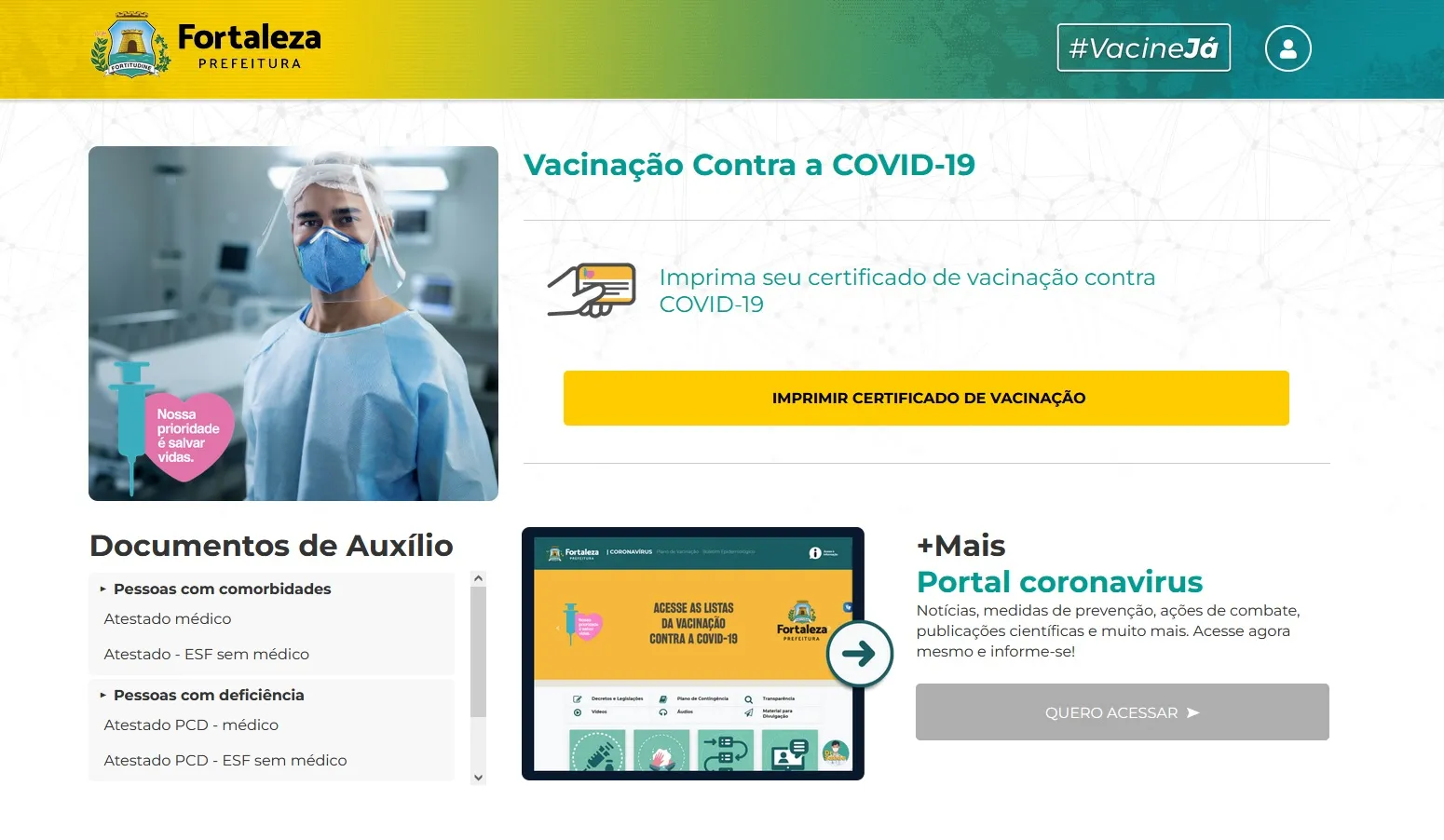 O comprovante de vacina dos fortalezenses também pode ser acessado no Vacine Já, da Prefeitura de Fortaleza