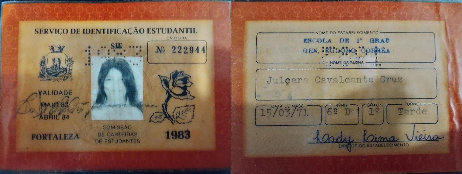Julçara começou a estudar na Escola General Eudoro Corrêa em 1982, tempo em que a instituição oferecia apenas o 1º grau (Ensino Fundamental). Hoje, ela é uma Escola de Ensino Médio em Tempo Integral