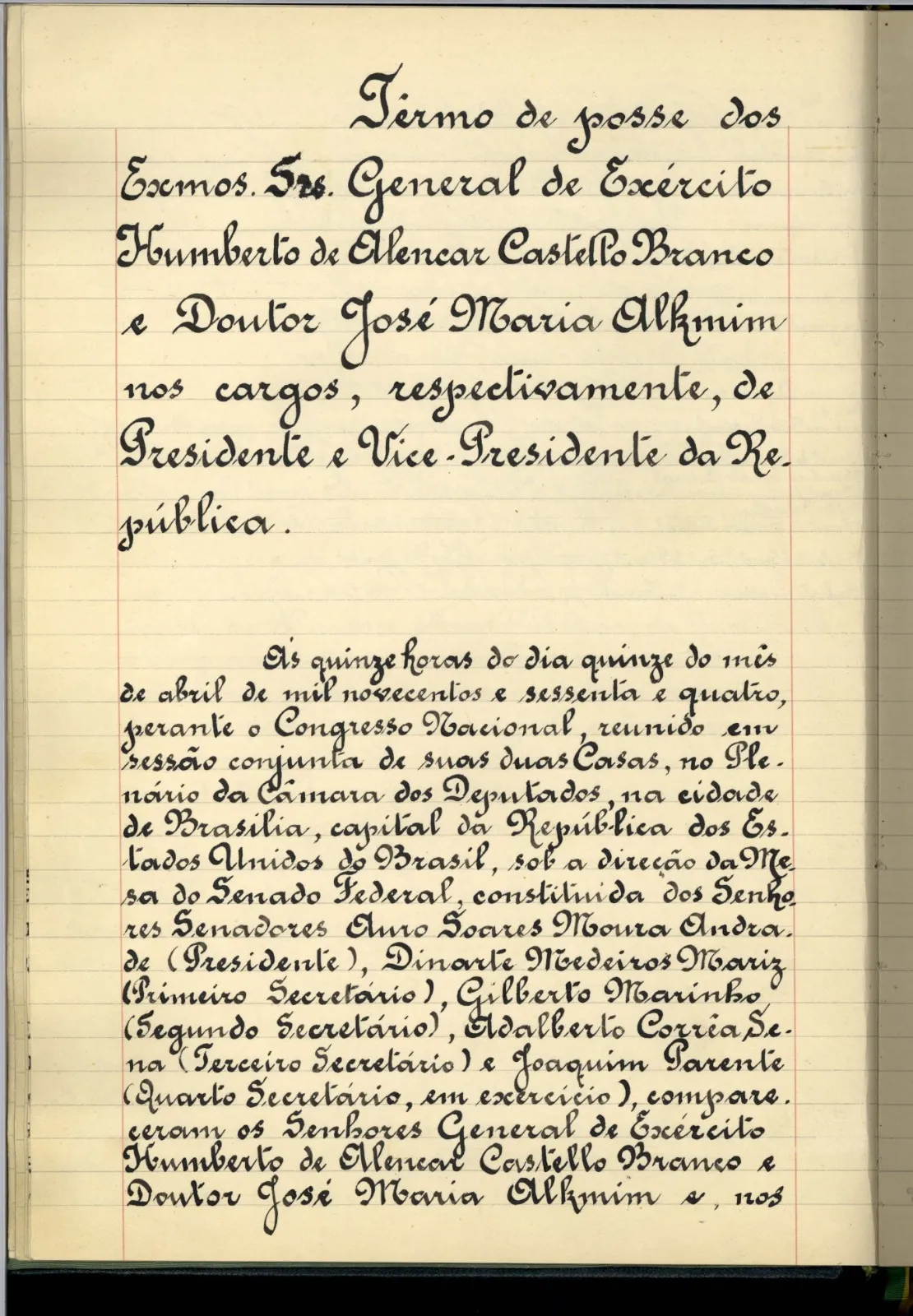 Imagens extraídas do Livro de posse dos presidentes e vice-presidentes da República do Senado Federal