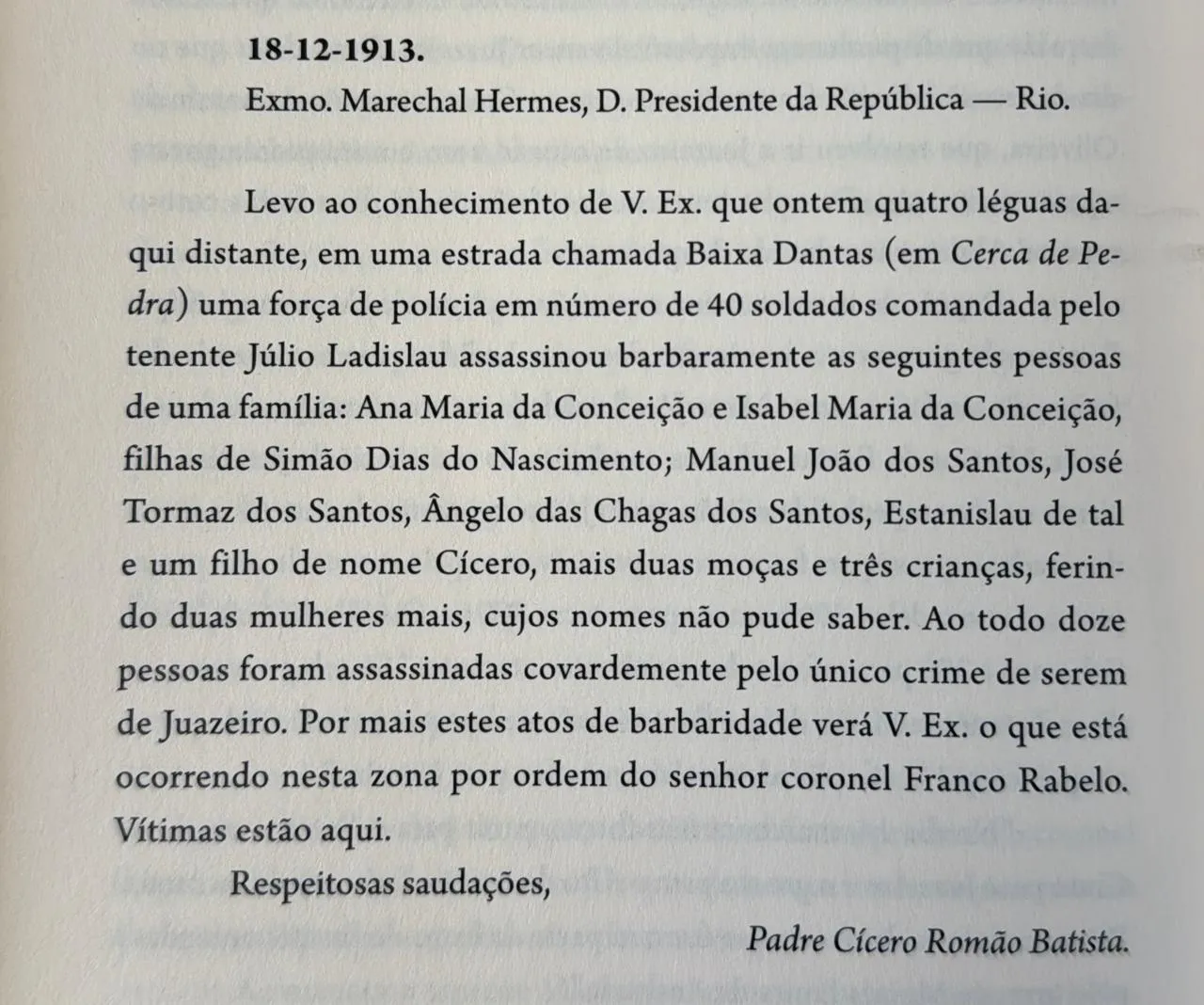 Telegrama do Padre Cícero ao presidente da República à época, Hermes da Fonseca; correspondências estão entre fontes da pesquisa feita por Irineu Pinheiro para escrever livro