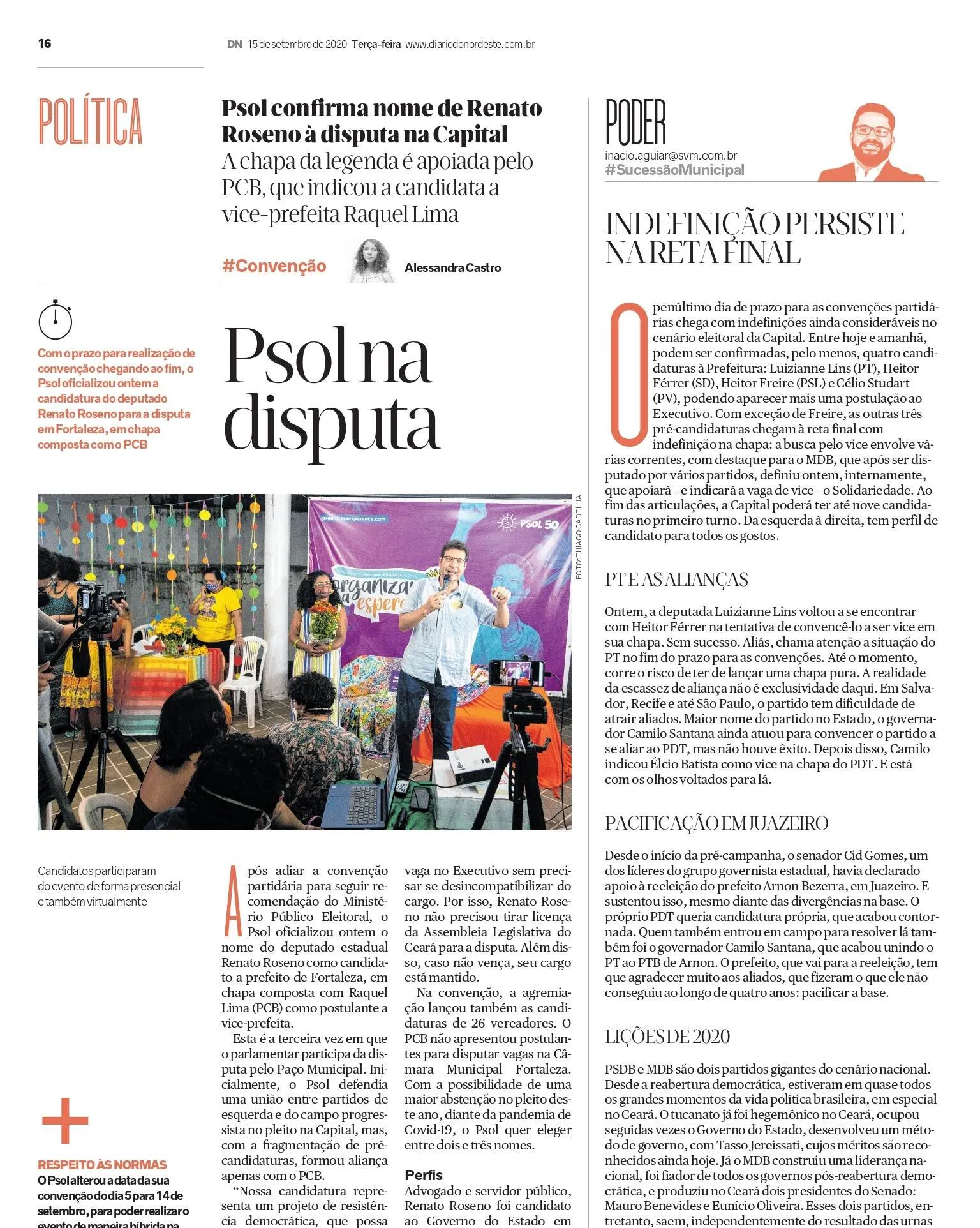 Na última eleição municipal, Renato Roseno encabeçou a chapa majoritária pelo PSOL.