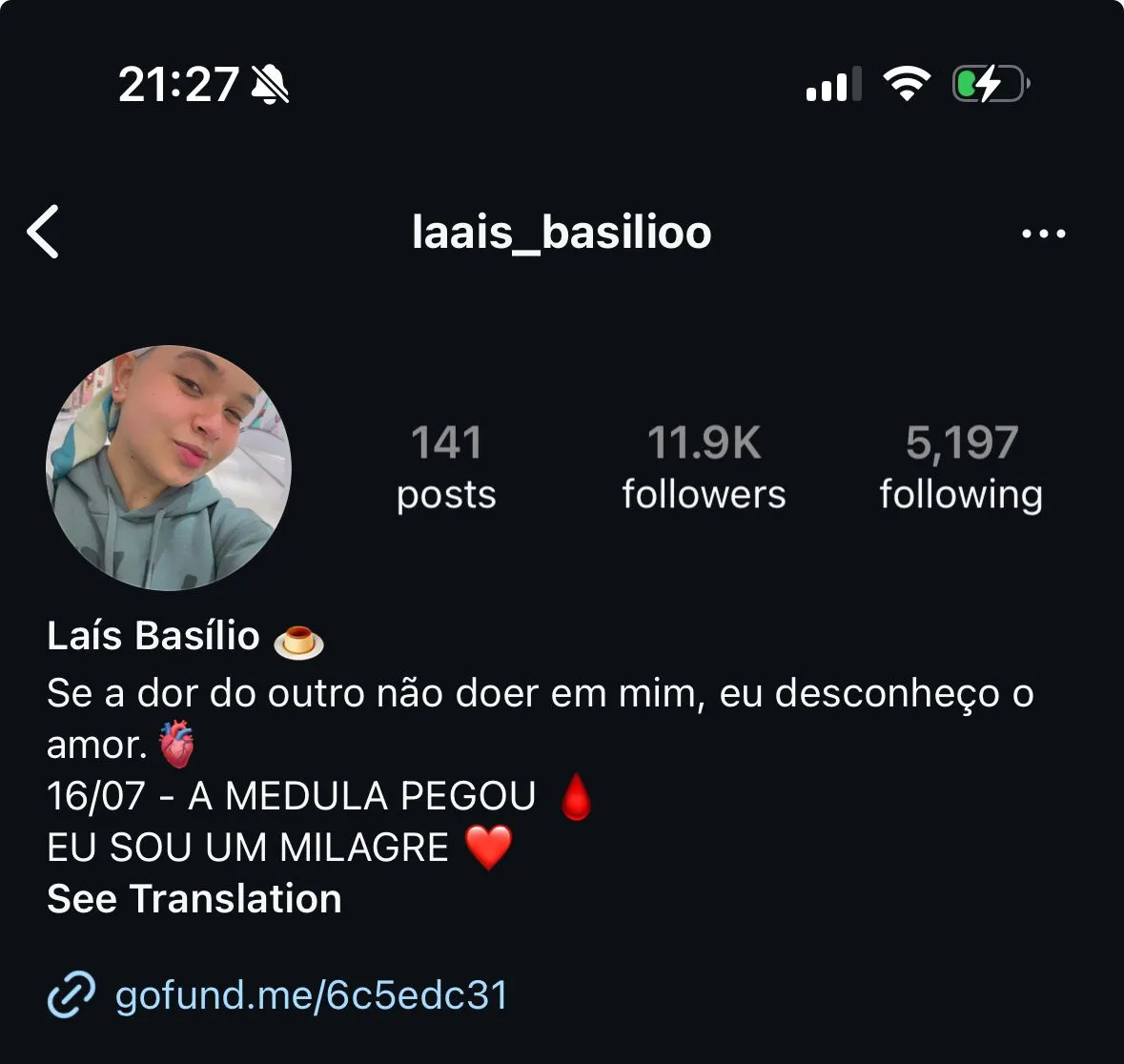 Laís Basílio publicou no Instagram dia do suposto transplante