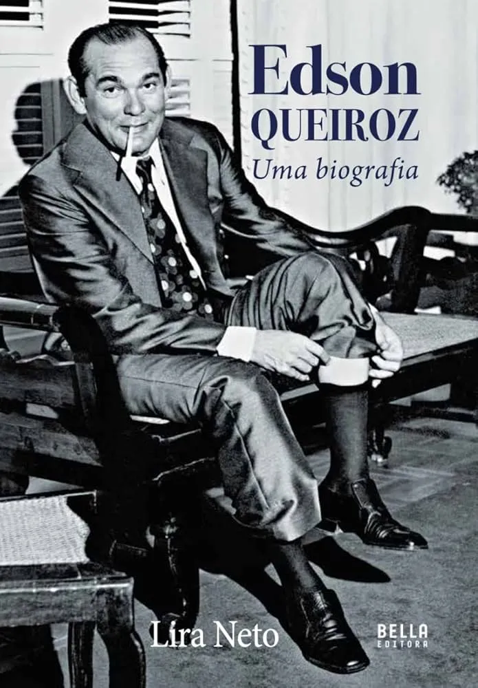 Capa da biografia de Edson Queiroz escrita por Lira Neto