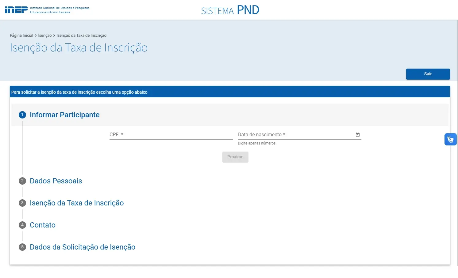 Tela do sistema do INEP para solicitação de isenção da taxa de inscrição do Sistema PND, com campos para informar dados pessoais como CPF e data de nascimento.