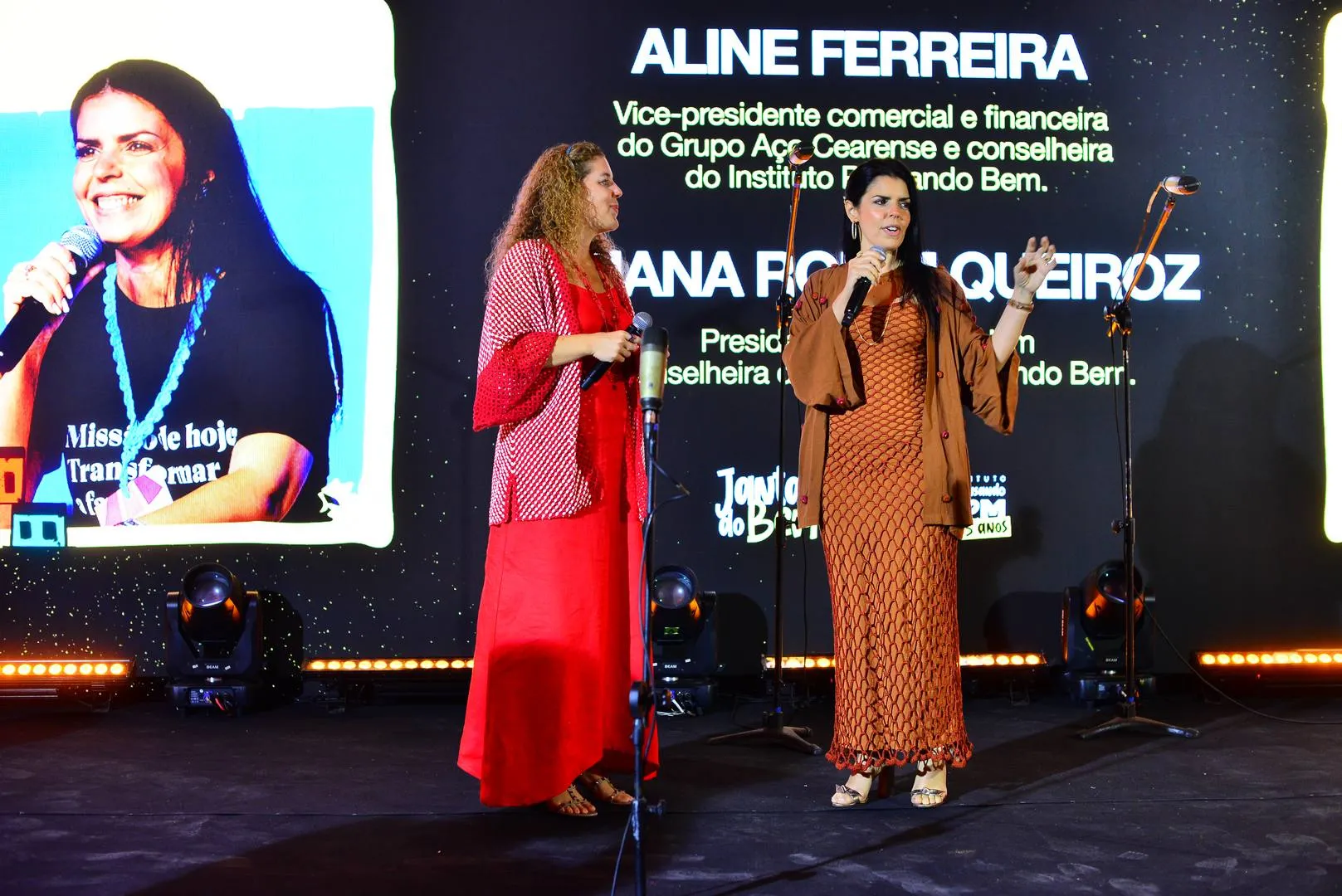 Ticiana Rolim Queiroz e Aline Ferreira