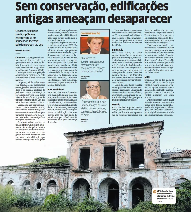 Matéria de 2016 do Diário do Nordeste mostra a degradação do prédio e o risco de demolição.